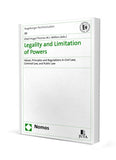Legality and Limitation of Powers: Values, Principles and Regulations in Civil Law, Criminal Law and Public Law (Augsburger Rechtsstudien series) (2019)