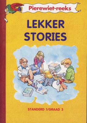 Lekker stories (Kur 2005): Boek 5: Grade 3 (Afrikaans, Paperback, 1995 ed)