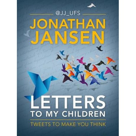 LETTERS TO MY CHILDREN