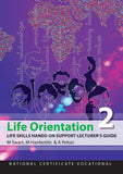Life Orientation: Life Skills: Lecturer Guide