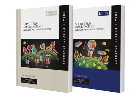 Short-term Insurance Act 53 of 1998 & Rules and Regulations AND Long-term Insurance Act 52 of 1998 & Rules and Regulations (Juta's Pocket Statutes)