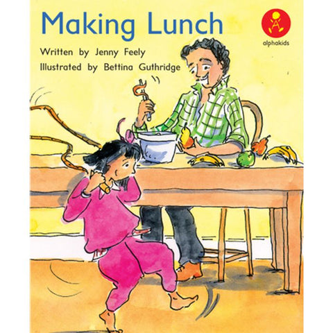 AK L5: MAKING LUNCH