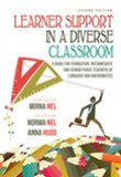 LEARNER SUPPORT IN A DIVERSE CLASSROOM - A GUIDE FOR FOUNDATION, INTERMEDIATE AND SENIOR PHASE TEACHERS OF LANGUAGE AND MATHEMATICS 2/E