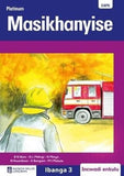 Platinum Masikhanyise Ibanga 3 Grade 3 Big book (Xhosa)
