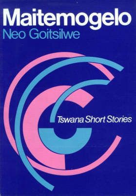 Maitemogelo (Tswana, Book)
