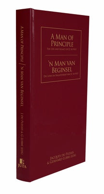Man of Principle, A / Man van Beginsel, 'n,1st Edition