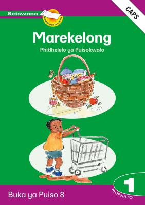 Phitlhelelo Ya Puisokwalo : Mophato 1 : Buka Ya Puiso 8 : Marekelong (CAPS)