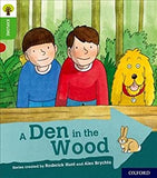 A Den in the Wood