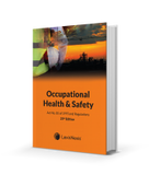 Occupational Health and Safety Act No. 85 of 1993 and Regulations Revised 23th Edition