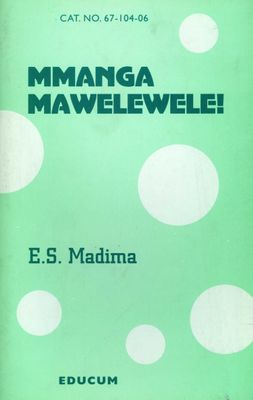 Mmanga mawelewele (Venda, Paperback)
