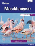 Platinum Masikhanyise Grade 8 Learner's Book (IsiXhosa Home Language): (Learner's book)