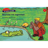 Ri khou aluwa Stage 2 Munna na ngwena (Tshivenda) (Approved)