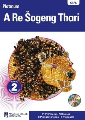 Platinum a re sogeng thari: Gr 2: Teacher's guide - Home language (Sotho, Northern, Paperback)(Teachers Guide)