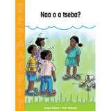 Naa o a tseba?