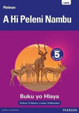Platinum A Hi Peleni Nambu - Grade 5 Reader (Xitsonga) (Tsonga, Paperback)(Core Reader)