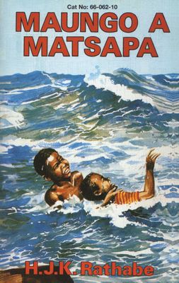 Maungo a Matsapa (Tswana, Paperback)