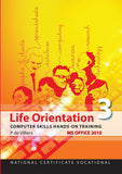 NCV3 Life Orientation Computer Skills Office 2010 eBook