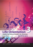 NCV3 Life Orientation Computer Skills Office 2013 eBook