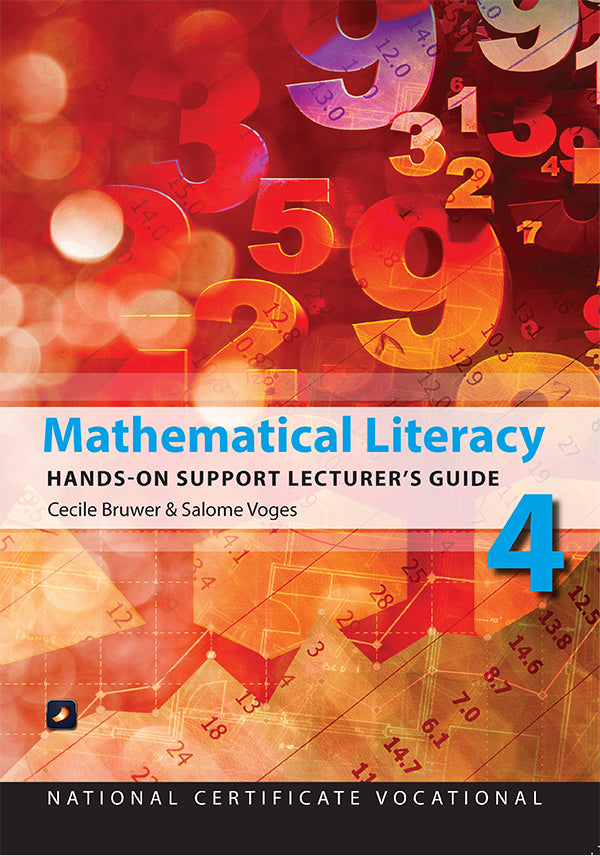 NCV4 Mathematical Literacy Lecturer Guide – Elex Academic Bookstore