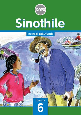 Sinothile Ibanga 6 Incwadi Yokufunda (Core Reader)