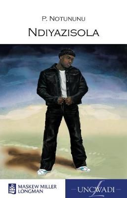 Ndiyazisola: Grade 9 (Xhosa, Paperback)