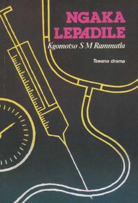 Ngaka Lepadile (Tswana, Paperback)