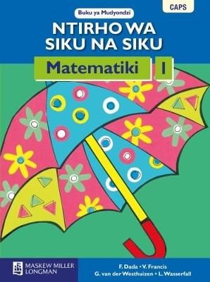 Ntirho wa siku na siku mtematiki: Gr 1: Learner's book (Tsonga, Paperback)(Learner's Book)