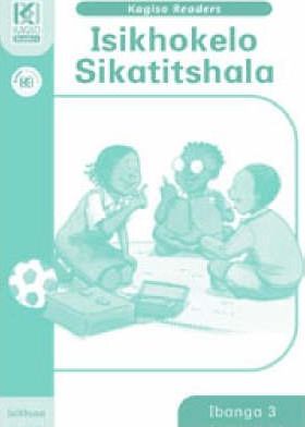 Kagiso Reader Gr 3 (IsiXhosa) Teacher's Guide (NCS)