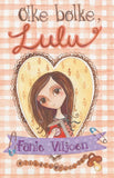 Olke Bolke, Lulu