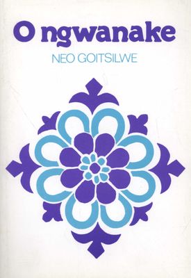 O'ngwanake (Tswana, Paperback)