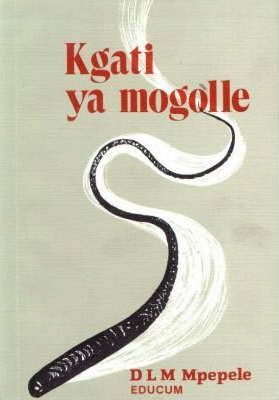 Kgati ya Mogolle - North Sotho Short stories