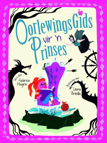 Oorlewingsgids vir ʼn prinses