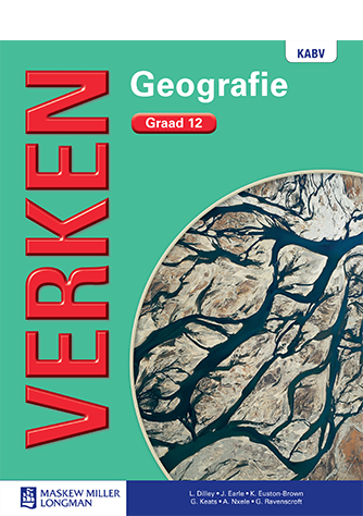 Verken Geografie Graad 12 Leerderboek (NKABV)