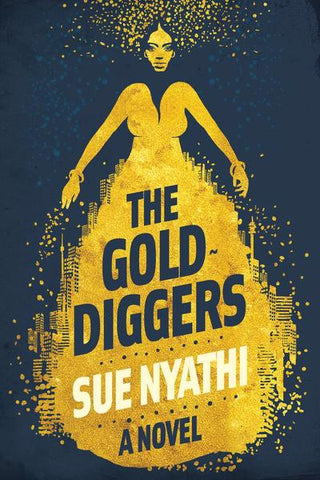 The GoldDiggers