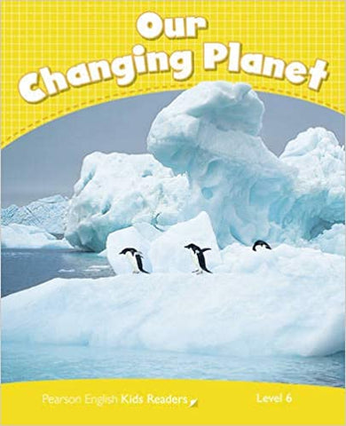 Penguin Kids 6 Our Changing Planet Reader CLIL