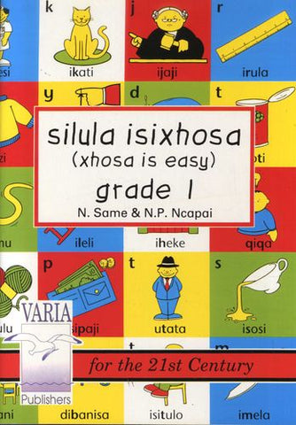 Silula IsiXhosa Reader Gr 1 (Cur 2005)