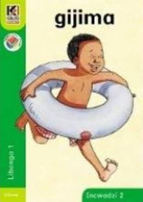 Kagiso Reader Gr 1 (Siswati) Book 2:  gijima (NCS)