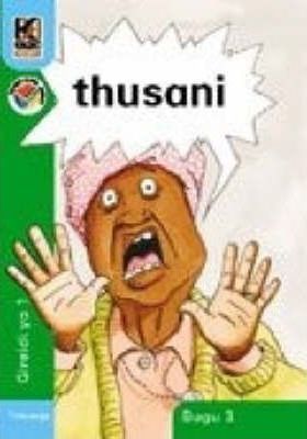 Kagiso Reader Gr R (Tshivenda) Book 3:  thusani (NCS)