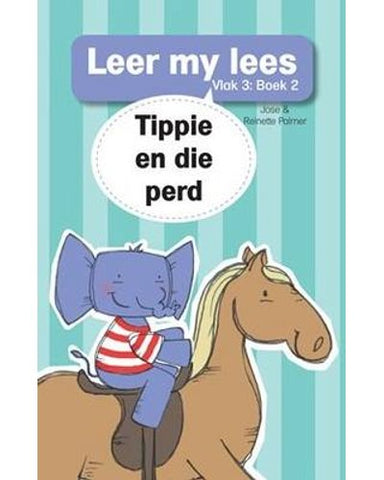 Leer my lees (Vlak3) 2: Tippie en die perd