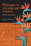 Philosophy in education and research - African perspectives