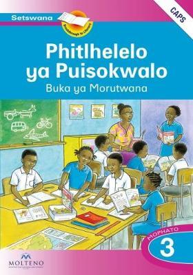 Phitlhelelo ya Puisokwalo: Mophato 3: Learner's Book (CAPS)