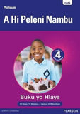 Platinum A Hi Peleni Nambu - Grade 4 Reader (Xitsonga) (Tsonga, Paperback)