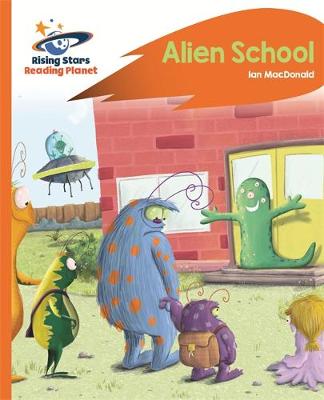 ALIEN SCHOOL - ORANGE: ROCKET PHONICS