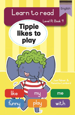Learn to read (LR Big Book 9): Tippie likes to play