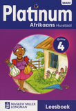 Platinum Afrikaans Huistaal NKABV - Graad 4 Leesboek (Afrikaans, Paperback)(Reader)