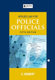 APPLIED LAW FOR POLICE OFFICIALS FIFTH EDITION