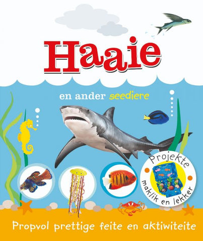 Prettige feite: Haaie en ander seediere