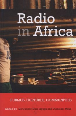Radio in Africa - Publics, cultures, communities (Paperback)