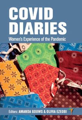 COVID Diaries - Women's Experience Of The Pandemic (Paperback)