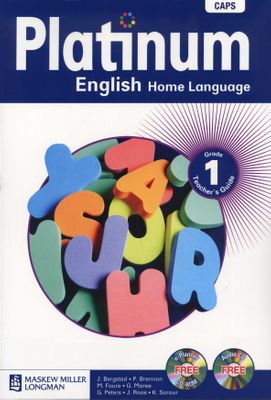 Platinum English home language: Grade 1: Grade 1: Teacher's guide - Includes audio CD and teacher's e-Planner(Teachers Guide)